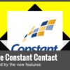 Why I Love Constant Contact Why I Love Constant Contact