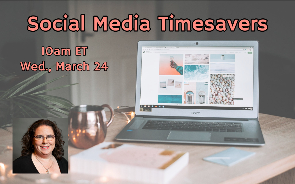 Webinar: Social Media Timesavers