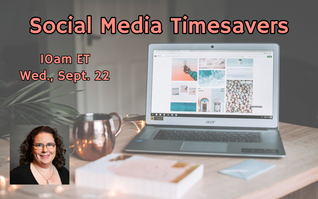 Social Media Timesavers webinar