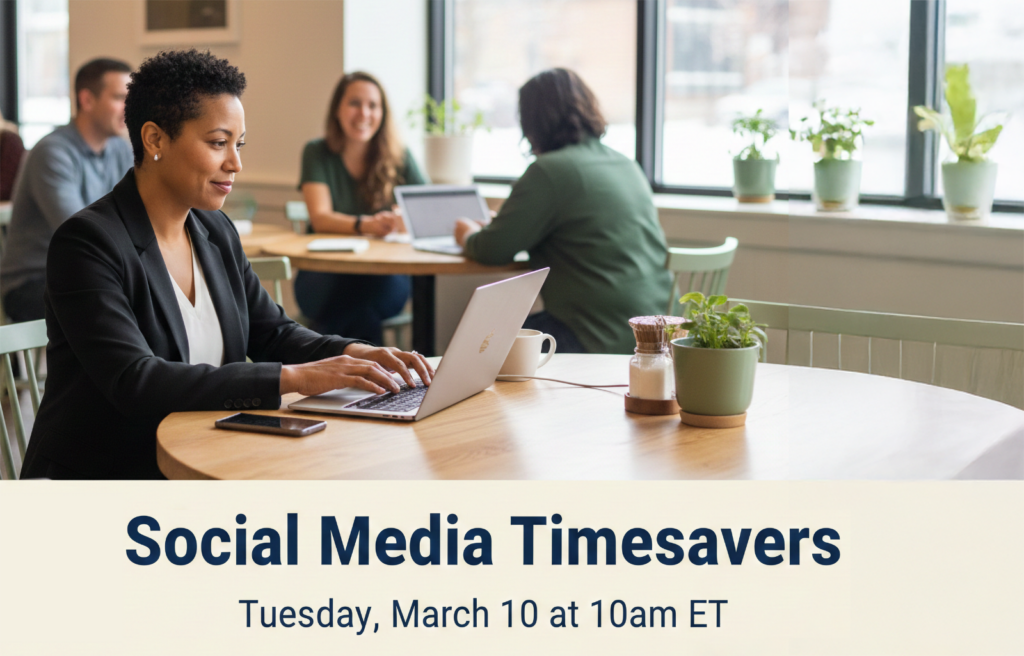 A woman in a black blazer types on a laptop at a round table in a bright cafe or coworking space. Three other people work or chat in the background. A banner at the bottom reads: “Social Media Timesavers – Tuesday, March 10 at 10am ET.”